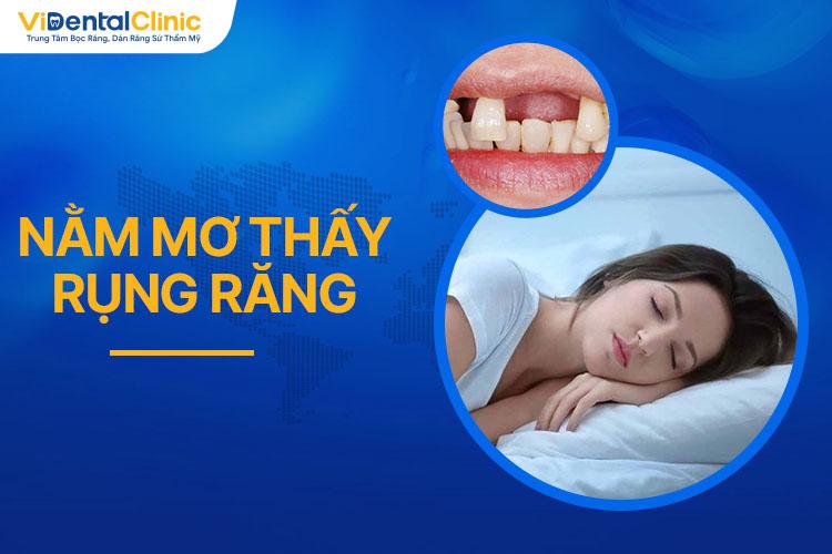 Vượt qua nỗi sợ hãi khi mơ thấy rụng răng